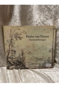 Paulus Van Vianen, tekeningen van een zilversmid