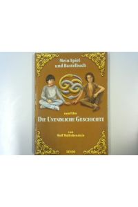 Mein Spiel- und Bastelbuch zum Film Die Unendliche Geschichte.