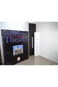 Bielefelder Theater. - Theater in Bielefeld 1975-1998
