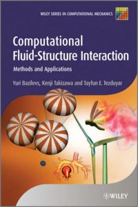 Computational Fluid-Structure Interaction  - Methods and Applications