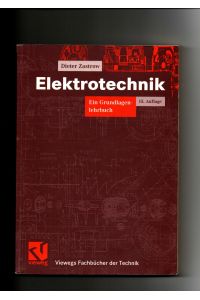 Dieter Zastrow, Elektrotechnik - ein Grundlagenlehrbuch