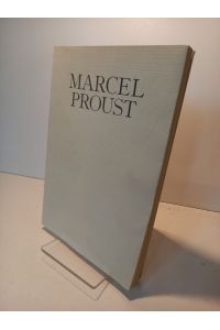 Marcel Proust. Werk und Wirkung. Erste Publikation der Marcel Proust Gesellschaft.