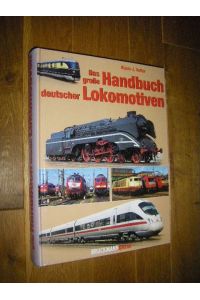 Das große Handbuch deutscher Lokomotiven