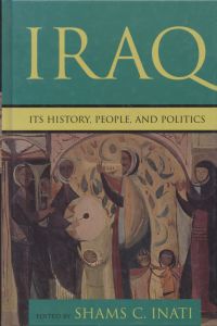 Iraq: Its History, People, and Politics.