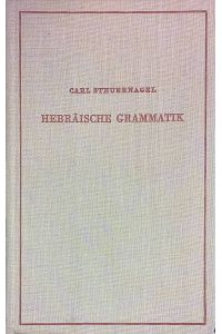Hebräische Grammatik  - Lehrbücher für das Studium der orientalischen und afrikanischen Sprachen; Bd.5
