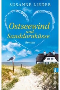 Ostseewind und Sanddornküsse: Roman