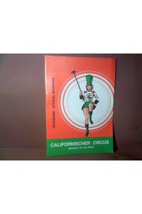 Californischer Circus präsentiert von . . . - Officelle Zirkusprogramm.