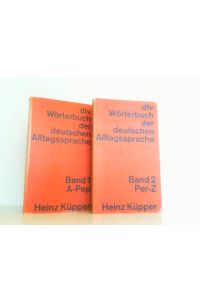 dtv Wörterbuch der deutschen Alltagssprache. Band 1 und 2 in 2 Büchern A-Z.
