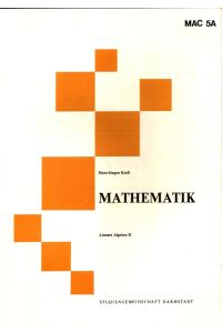 Mathematik - Lineare Algebra II MAC 5A - Studiengemeinschaft Darmstadt