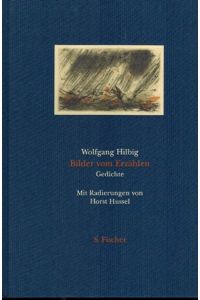 Bilder vom Erzählen. Gedichte. Mit Radierungen von Horst Hussel.
