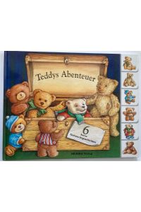 Teddys Abenteuer. 6 kurze Gutenachtgeschichten