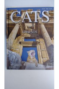 Die Katzen von Ephesos = Epesin kedileri = The cats of Ephesos. Sabine Ladstätter ; Lois Lammerhuber ; Niki Gail