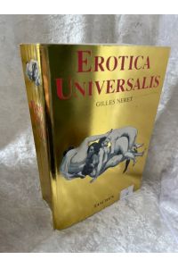 Erotica Universalis  - [Engl. transl.:. German transl.: Helga Weigelt]