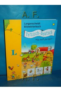 Langenscheidt Bildwörterbuch Persisch - Deutsch.   - Illustrationen von Sandra Schmidt
