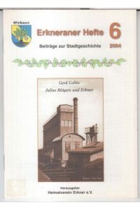 Julius Rütgers und Erkner ( = Erkneraner Hefte 6, Beiträge zur Stadtgeschichte ).