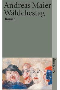 Wäldchestag: Roman (suhrkamp taschenbuch)  - Roman