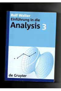 Rolf Walter, Einführung in die Analysis Band 3