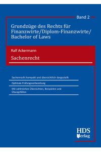 Sachenrecht: Grundzüge des Rechts für Finanzwirte/Diplom-Finanzwirte/Bachelor of Laws Band 2