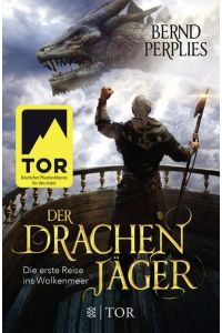 Der Drachenjäger - Die erste Reise ins Wolkenmeer: Roman