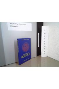 Universität Rostock.   - Mitteldeutsche Hochschulen ; Bd. 3