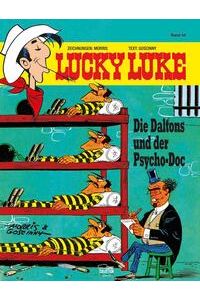 Die Daltons und der Psycho-Doc. Lucky Luke 54.   - Zeichn.: Morris. Text: René Goscinny. Aus dem Franz. von Gudrun Penndorf. Dt. Textbearb.: Adolf Kabatek.