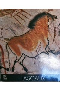 Lascaux: La Peinture Prehistorique