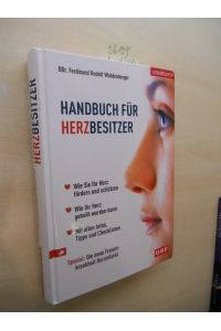 Handbuch für Herzbesitzer.