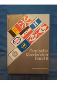 . Deutsche Reedereien; Teil: Bd. 6