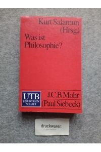 Was ist Philosophie? : Neuere Texte zu ihrem Selbstverständnis.   - UTB 1000.