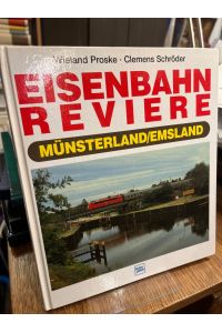 Eisenbahn-Reviere: Münsterland, Emsland.