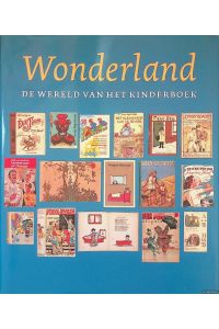 Wonderland: de Wereld van het Kinderboek