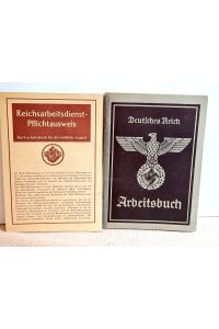 Deutsches Reich Arbeitsbuch ausgestellt in Marienburg am 26. Mai 1941+ Reichsarbeitsdienst-Pflichtausweis vom 19. 4. 1945.