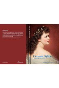 Carmen Sylva : eine Königin aus Neuwied.   - herausgegeben von Bernd Willscheid ; mit Beiträgen von Ralf Georg Czapla, Bernd Willscheid und Silvia Irina Zimmermann