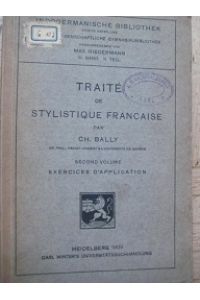 Traite de Stylistique Francaise Second Volume  - Indogermanische Bibliothek Dritter Band