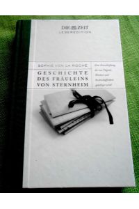 Geschichte des Fräuleins von Sternheim.   - Mit einem persönlichen Nachwort von Hanno Rauterberg.