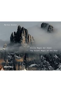 Stille Magie der Alpen. The Silent Magic of the Alps.   - Sprache: Deutsch, Englisch.