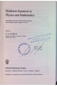Nonlinear equations in physics and mathematics. Proceedings of the NATO Advanced Study Institute held in Istanbul, Turkey, August 1-13, 1977  - NATO advanced study institutes series, Series C, Vol. 40