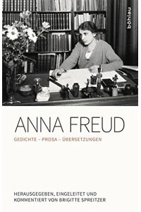 Gedichte - Prosa - Übersetzungen.   - Hrsg., eingeleitet und kommentiert von Brigitte Spreitzer.