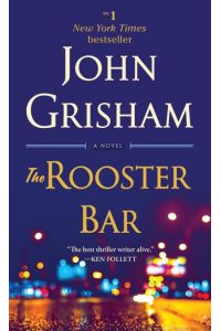 The Rooster Bar: A Novel
