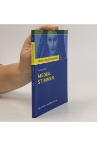 Textanalyse und Interpretation zu Christa Wolf, Medea. Stimmen