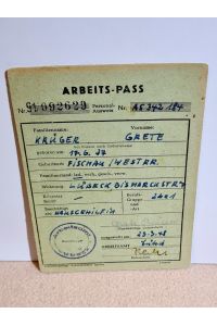 Arbeits-Pass ausgestellt durch das Arbeitsamt Lübeck am 23. 3. 1948.