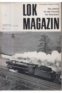 Lok-Magazin - Die Lektüre für alle Freunde der Eisenbahn - 10 Heft 32  - 1968