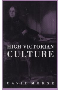 High Victorian Culture.
