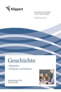 Mittelalter - Entdecker und Eroberer  - Sekundarstufe 7/8. Kopiervorlagen (7. und 8. Klasse)