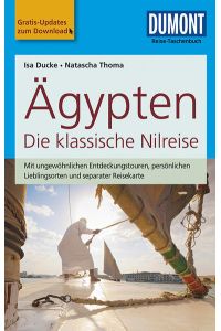 DuMont Reise-Taschenbuch Reiseführer Ägypten, Die klassische Nilreise: mit Online-Updates als Gratis-Download