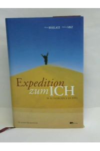 Expedition zum ICH. In 40 Tagen durch die Bibel