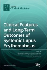 Clinical Features and Long-Term Outcomes of Systemic Lupus Erythematosus