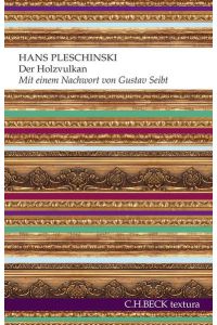 Der Holzvulkan: Ein deutscher Festbrief (textura)