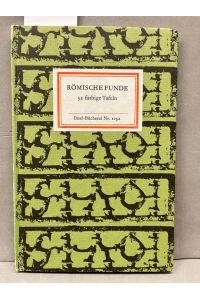 Römische Funke zwischen Thüringer Wald und Ostsee. Mit 32 farb. Tafeln. Insel-Bücherei Nr. 1032