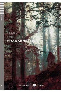 Frankenstein: Englische Lektüre für die Oberstufe. mit Audio via ELI Link-App (Young Adult ELI Readers)